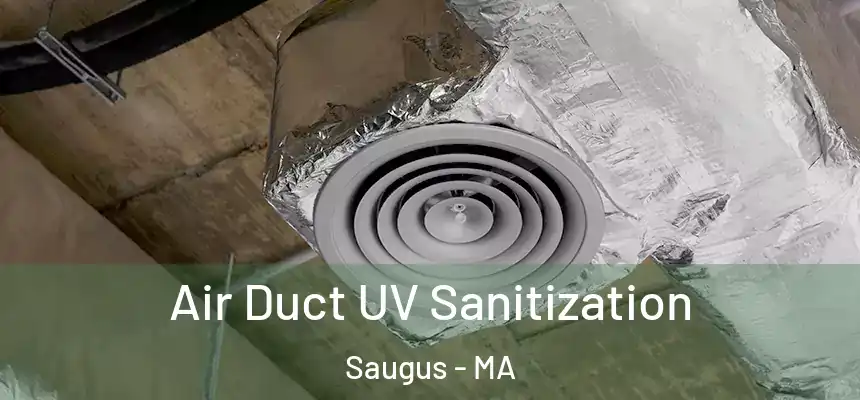 Air Duct UV Sanitization Saugus - MA